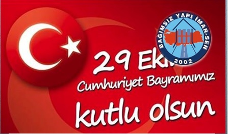 TÜRKİYE CUMHURİYETİNİN 101. YILI VE CUMHURİYET BAYRAMIMIZ KUTLU OLSUN!